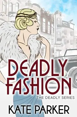Modă mortală - Deadly Fashion