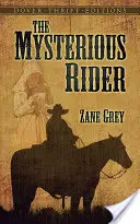 Călărețul misterios - The Mysterious Rider