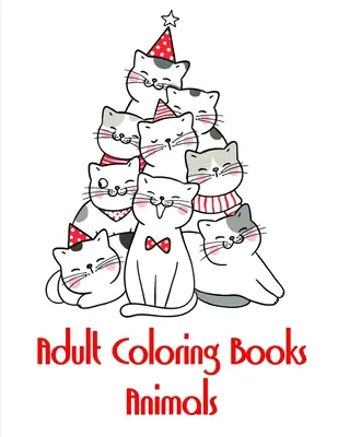 Cărți de colorat pentru adulți Animale: Pagini de colorat pentru adulți relaxare cu imagini amuzante pentru ameliorarea stresului - Adult Coloring Books Animals: coloring pages for adults relaxation with funny images to Relief Stress