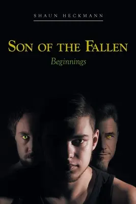 Fiul celor căzuți: Începuturi - Son of the Fallen: Beginnings