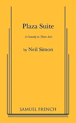 Suite Plaza - Plaza Suite