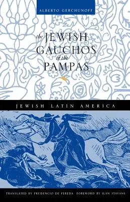 Evreii Gauchos din Pampas - The Jewish Gauchos of the Pampas