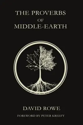 Proverbele din Pământul de Mijloc - The Proverbs of Middle-earth