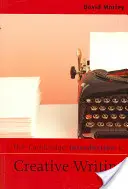 The Cambridge Introduction to Creative Writing