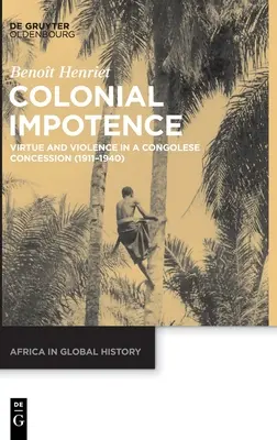 Impotența colonială - Colonial Impotence