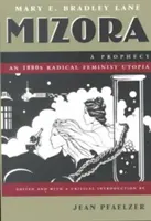Mizora: O profeție - Mizora: A Prophecy