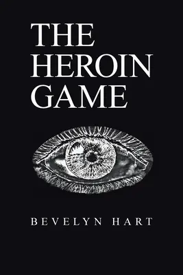 Jocul cu heroina - The Heroin Game
