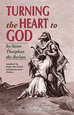 Întoarcerea inimii către Dumnezeu - Turning the Heart to God
