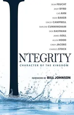 Integritate: Caracterul Împărăției - Integrity: Character of the Kingdom