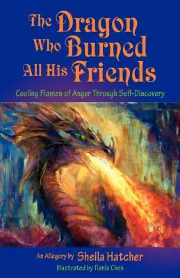 Dragonul care și-a ars toți prietenii - The Dragon Who Burned All His Friends
