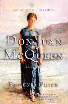 Don Juan McQueen: Al doilea roman din trilogia Florida - Don Juan McQueen: Second Novel in the Florida Trilogy