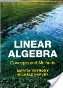 Algebră liniară: Concepte și metode - Linear Algebra: Concepts and Methods