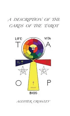 O descriere a cărților din Tarot - A Description of the Cards of the Tarot
