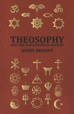 Teosofia și Societatea Teosofică - Theosophy and the Theosophical Society