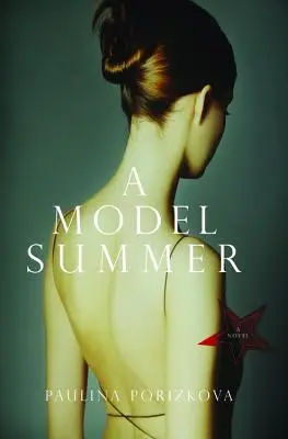 O vară model - A Model Summer