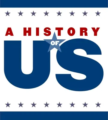 O epocă a extremelor Ghid didactic pentru gimnaziu/liceu, o istorie a noastră: Ghid didactic face pereche cu o istorie a noastră Cartea 8 - An Age of Extremes Middle/High School Teaching Guide, a History of Us: Teaching Guide Pairs with a History of Us Book 8