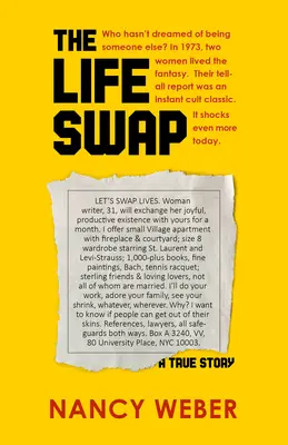 The Life Swap: O poveste adevărată - The Life Swap: A True Story