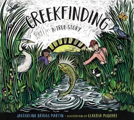 Creekfinding: O poveste adevărată - Creekfinding: A True Story