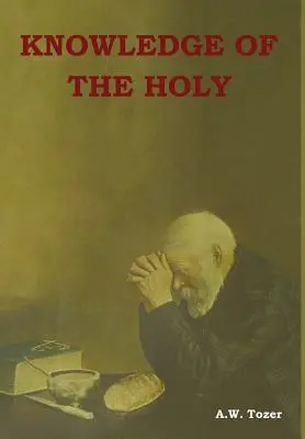 Cunoașterea Sfântului - Knowledge of the Holy