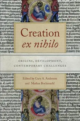 Creația Ex Nihilo: Origini, Dezvoltare, Provocări Contemporane - Creation Ex Nihilo: Origins, Development, Contemporary Challenges