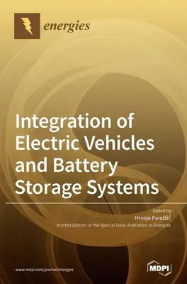 Integrarea vehiculelor electrice și a sistemelor de stocare a bateriilor - Integration of Electric Vehicles and Battery Storage Systems