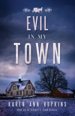 Răul în orașul meu - Evil in My Town