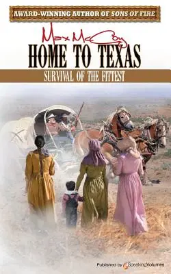 Acasă în Texas - Home to Texas