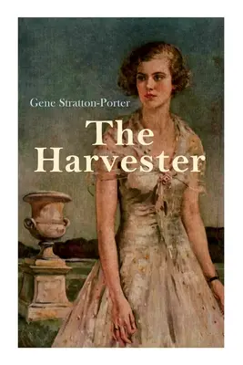 The Harvester: Roman de dragoste - The Harvester: Romance Novel