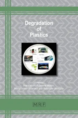Degradarea materialelor plastice - Degradation of Plastics