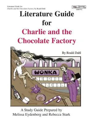 Ghid literar pentru Charlie și fabrica de ciocolată - Literature Guide for Charlie and the Chocolate Factory