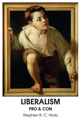 Liberalismul: Pro și contra - Liberalism: Pro & Con