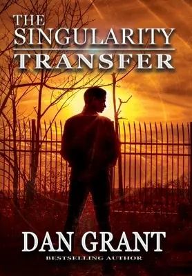Transferul singularității - The Singularity Transfer