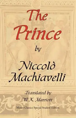 Prințul: Ediția specială originală pentru studenți a ARC Manor - The Prince: ARC Manor's Original Special Student Edition
