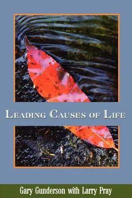 Cauzele principale ale vieții - Leading Causes of Life