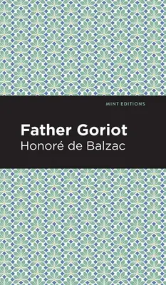 Tatăl Goriot - Father Goriot