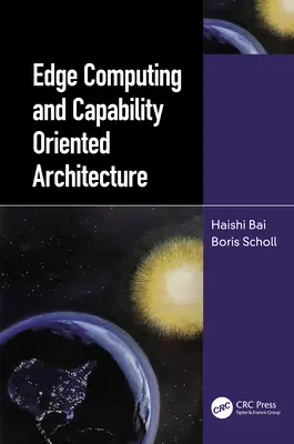 Edge Computing și arhitectura orientată pe capacități - Edge Computing and Capability-Oriented Architecture