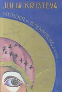 Crimă în Bizanț - Murder in Byzantium