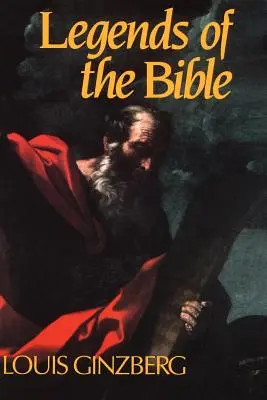 Legendele Bibliei - The Legends of the Bible