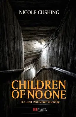 Copiii nimănui - Children of No One