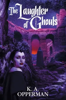 Râsul spiridușilor (The Laughter of Ghouls) - The Laughter of Ghouls