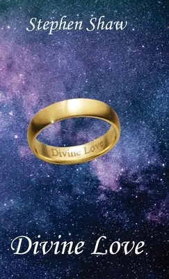 Dragostea divină: Autenticitate, intimitate, trezire - Divine Love: Authenticity, Intimacy, Awakening