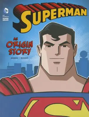 Superman: O poveste despre origini - Superman: An Origin Story