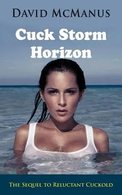 Orizontul furtunii cuck - Cuck Storm Horizon