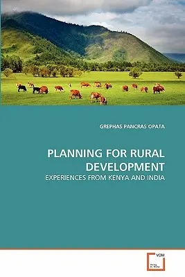 Planificarea dezvoltării rurale - Planning for Rural Development