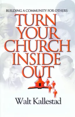 Întoarce-ți biserica pe dos - Turn Your Church Inside Out