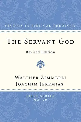 Dumnezeul slujitor - The Servant God
