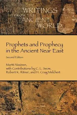 Profeți și profeție în Orientul Apropiat Antic - Prophets and Prophecy in the Ancient Near East