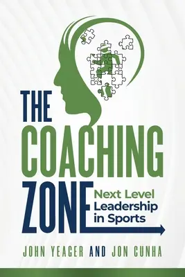 The Coaching Zone: Next Level Leadership în sport - The Coaching Zone: Next Level Leadership in Sports