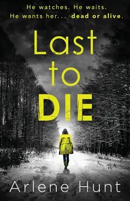 Ultimul care moare - Last to Die