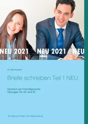Scrisori scrise partea 1 NOU: Limba germană ca limbă străină exerciții pentru A2 și B1 - Briefe schreiben Teil 1 NEU: Deutsch als Fremdsprache bungen fr A2 und B1